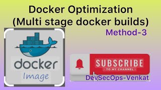 Part3  Multi stage dockerfile Docker builds  Docker Optimization [upl. by Bonilla]