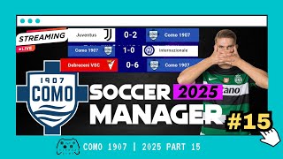 GAME MANAGER SEPAK BOLA TERBAIK 2025  COMO 1907 PART 15 [upl. by Saffian]