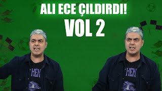 ALİ ECE ÇILDIRDI VOL2 [upl. by Brody]