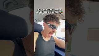 POV Dein Taxifahrer ist ein BeineSkipper…🚖❌ [upl. by Abra]