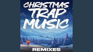 Have Yourself a Merry Little Christmas Trap Remix [upl. by Nelehyram542]