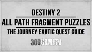 Destiny 2 All Path Fragment Solutions  Locations  The Journey Pathfinder Exotic Quest Xenophage [upl. by Irvine]