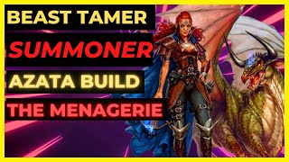 PF WOTR EE  BEAST TAMER SUMMONER AZATA Build  The MENAGERIE [upl. by Merow]