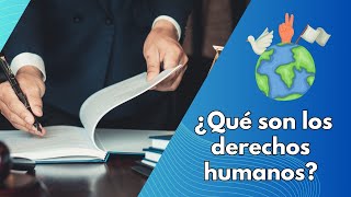 ¿Qué son los derechos humanos [upl. by Harahs]