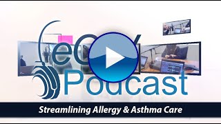 eCW Podcast Streamlining Allergy amp Asthma Care With eClinicalWorks [upl. by Olds21]