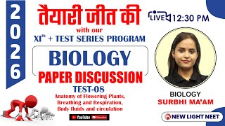 LIVE NEET 2026  XI FOUNDATION TEST SERIES T08  BIOLOGY PAPER DISCUSSION  SURBHI MAAM neet26 [upl. by Aikcin]