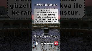 CUMA GÜNÜ  CUMA MESAJLARI  HAYIRLI CUMALAR  CUMANIZ MÜBAREK OLSUN  CUMA NAMAZI cuma [upl. by Lief482]