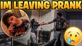 I’M LEAVING YOU PRANK ON MY CRY BABY GIRLFRIEND 💔😢 [upl. by Annair]