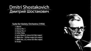 Shostakovich  Suite for Variety Orchestra  6 Waltz No 1 Bflat major amp A major [upl. by Sandro]