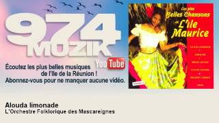 LOrchestre Folklorique des Mascareignes  Alouda limonade  974Muzik [upl. by Yleen664]