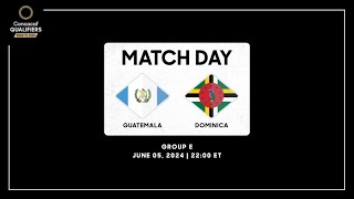 Guatemala vs Dominica  Concacaf Qualifiers  Road to 2026 [upl. by Aihtekal]