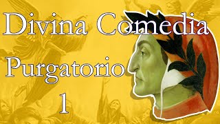 Divina Comedia \ Purgatorio \ Canto 1 [upl. by Ayalat]