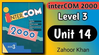 interCOM 2000 book 3  Unit 14  Complete Unit In Urdu And Hindi  Level Three Unit 14 [upl. by Asilanna840]