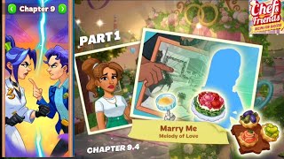 ChefampFriends  Recipe for Success  SECOND NEW RESTAURANTMARRY MEMELODY OF LOVE Chapter 94PART1 [upl. by Aleik]