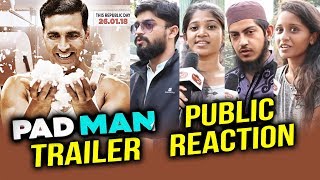 PADMAN Trailer  PUBLIC REACTION  Akshay Kumar Radhika Apte Sonam Kapoor [upl. by Etem]