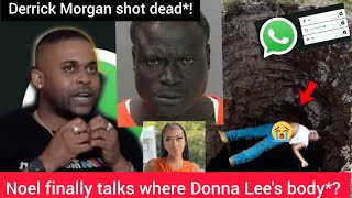 breaking news maitland apologize for killing donna biggest newsDerrick Morgan shot to dead [upl. by Nihi377]