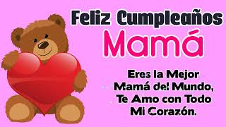 Feliz Cumpleaños Mamá [upl. by Adnac]