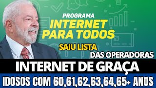 INTERNET AGORA É DE GRAÇA PARA IDOSOS COM 606162636465 GOVERNO LIBEROU AGORA [upl. by Letnahs]