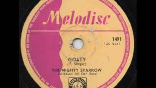 Mighty Sparrow  Goaty [upl. by Lipcombe]