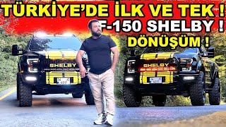 Türkiyede İlk ve Tek Ford Ranger F150 Shelby Dönüşüm Projesi [upl. by Berkie]