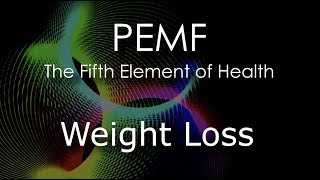 PEMF Therapy for Weight Loss Yes Video Explains New Science [upl. by Aldous]