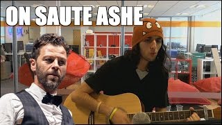 ON SAUTE ASHE PARODIE ON SATTACHE  BEST OF LIVE MUSICAL LOL [upl. by Nostrebor983]