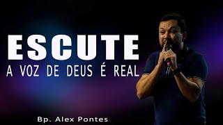 Escute a voz de Deus é real  Bp Alex Pontes  Cabana Church [upl. by Ahsirk376]