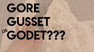 Gore Godet or Gusset What is the difference amp how do we use them [upl. by Rolando]