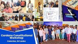 Cardano Constitutional Workshop Colombo Sri Lanka [upl. by Allin536]