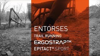 Entorse cheville  Chevillère ERGOSTRAP™ Sport  Trail Running  EPITACT Sport [upl. by Gnuh]