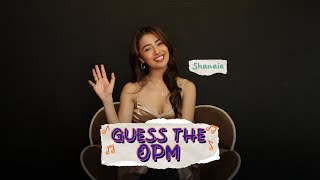 Shanaia Gomez  Guess the OPM Song [upl. by Eecats]