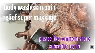 ASMR body wash pain relief massage please like share comment subscribe my number  9533339062 call 🤙 [upl. by Ellehctim]