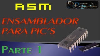 Programación en EnsambladorASM para PICIntroducción [upl. by Lorene]