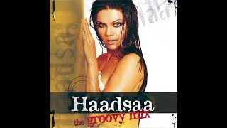 Nadiya Se Dariya Remix Haadsaa The Groovy Mix 2004 [upl. by Leda]