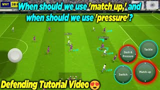 Defending Tutorial Video eFootball 2024 Mobile  How to use Matchup amp Pressure Properly 😲 [upl. by Nonrev458]