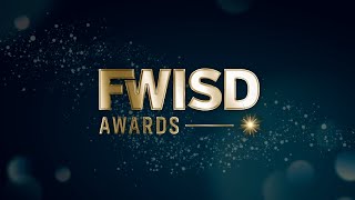 FWISD Awards 2024 Winners Revealed [upl. by Oicnoel375]