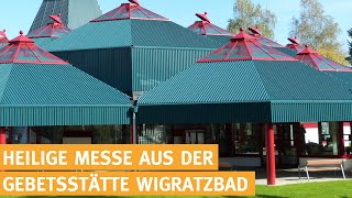 Live  Heilige Messe aus der Gebetsstätte Wigratzbad  04122024 [upl. by Ayekehs]