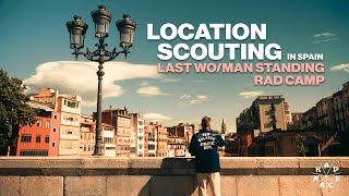 NEW LOCATION FOR quotLAST WOMAN STANDINGquot  LOCATION SCOUTING IN SPAIN  RAD RACE [upl. by Chapel]