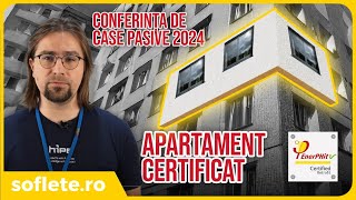 Apartament certificat PASIV monitorizare energetică și noutăți de la Conferința de Case Pasive 2024 [upl. by Rather]