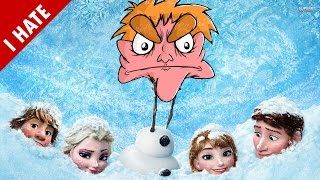 I HATE FROZEN [upl. by Tirrej]