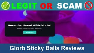 Glorb Sticky Balls Reviews  Nov 2024 Beware of Scam Watch Now [upl. by Freda]