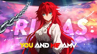 RIAS GREMORY AMV EDIT  YOU AND ME  2K 60 FPS   ALIGHT MOTION [upl. by Carolina87]