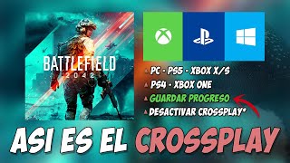 Así es el CROSSPLAY en Battlefield 2042  ¿Cómo funciona [upl. by Douglass]