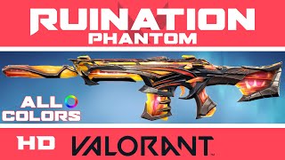 Ruination Phantom VALORANT SKIN ALL COLORS  New Skins Showcase [upl. by Novello14]