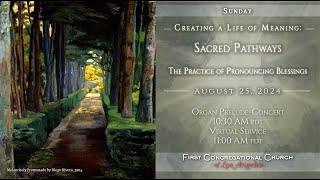 Sunday PreludeConcert amp Service August 25 2024 [upl. by Dorthea626]