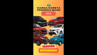 Harga Kereta Perodua Baru 2024  Axia Bezza Myvi Ativa Alza Aruz [upl. by Abijah]