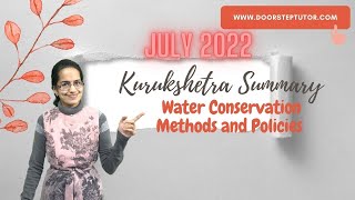 Equitable Water Resources Management Jal Shakti Abhiyan AGNIi Mission Kurukshetra July 2022 UPSC [upl. by Jareb]