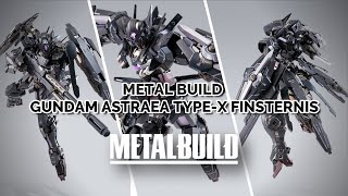 METAL BUILD GUNDAM ASTRAEA TYPEX FINSTERNIS  first look [upl. by Lacagnia188]