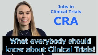 Basics  Part 16  Jobs in Clinical Trials CRA  Clinical Research Associate [upl. by Hillel254]