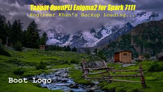 Engineer Khans Taapat OpenPLi Enigma2 12032017 Backup for Spark 7111  15 March 2017 [upl. by Tandi]